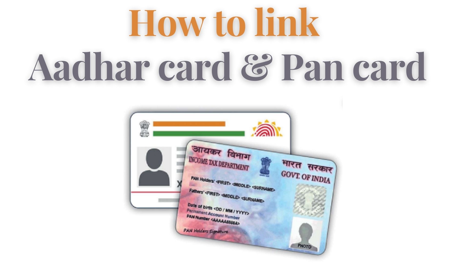 Learn how to do Aadhar card pan card linking online